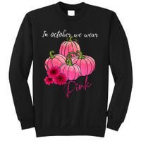 In October We Wear Pink Pumpkin Breast Cancer Awareness Sweatshirt