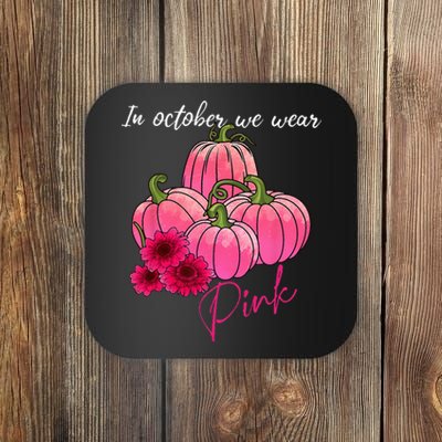 In October We Wear Pink Pumpkin Breast Cancer Awareness Coaster