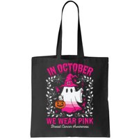 In October We Wear Tote Bag