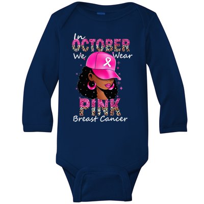 In October We Wear Pink Ribbon Breast Cancer Awareness Month Baby Long Sleeve Bodysuit