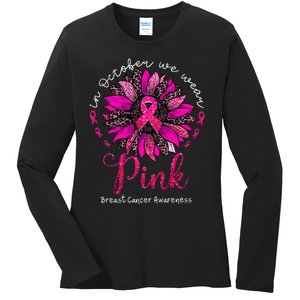 In October We Wear Pink Sunflower Breast Cancer Awareness Ladies Long Sleeve Shirt