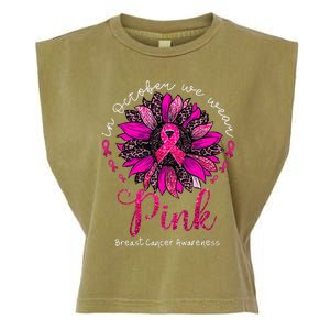 In October We Wear Pink Sunflower Breast Cancer Awareness Garment-Dyed Women's Muscle Tee