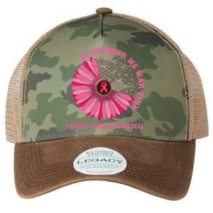 In October We Wear Pink Sunflower Breast Cancer Awareness Legacy Tie Dye Trucker Hat