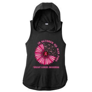 In October We Wear Pink Sunflower Breast Cancer Awareness Ladies PosiCharge Tri-Blend Wicking Draft Hoodie Tank