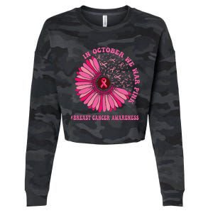 In October We Wear Pink Sunflower Breast Cancer Awareness Cropped Pullover Crew