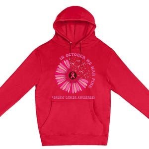 In October We Wear Pink Sunflower Breast Cancer Awareness Premium Pullover Hoodie