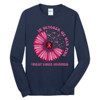 In October We Wear Pink Sunflower Breast Cancer Awareness Tall Long Sleeve T-Shirt