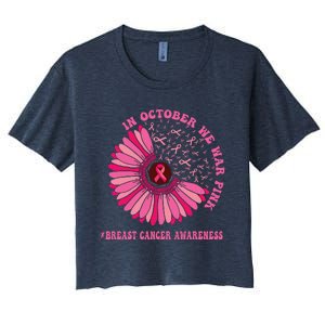 In October We Wear Pink Sunflower Breast Cancer Awareness Women's Crop Top Tee