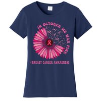 In October We Wear Pink Sunflower Breast Cancer Awareness Women's T-Shirt