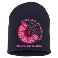 In October We Wear Pink Sunflower Breast Cancer Awareness Short Acrylic Beanie