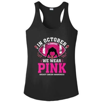 In October We Wear Pink Breast Cancer Awareness Football Ladies PosiCharge Competitor Racerback Tank