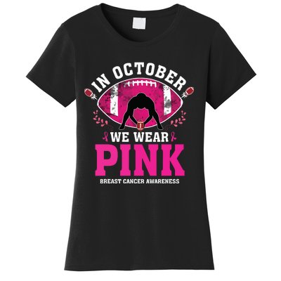 In October We Wear Pink Breast Cancer Awareness Football Women's T-Shirt