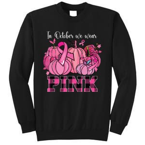 In October We Wear Pink Ribbon Pumpkin Breast Cancer Warrior Sweatshirt