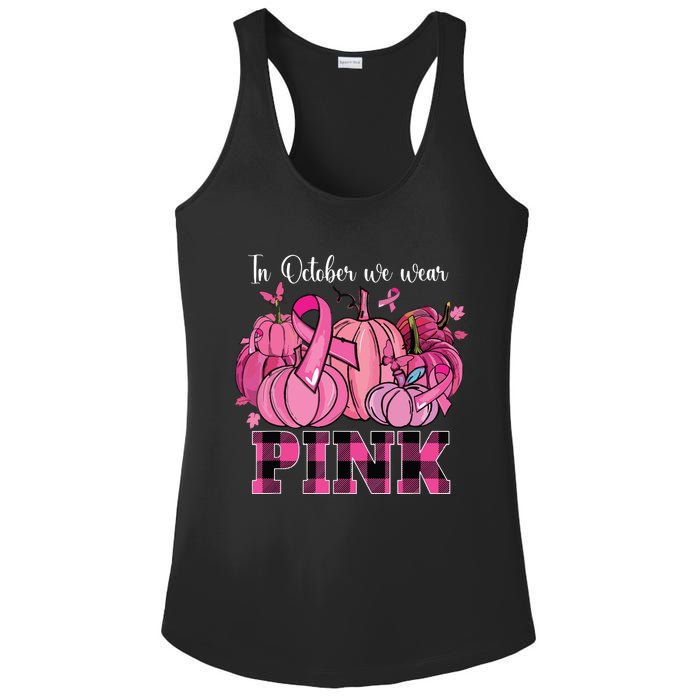 In October We Wear Pink Ribbon Pumpkin Breast Cancer Warrior Ladies PosiCharge Competitor Racerback Tank