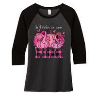 In October We Wear Pink Ribbon Pumpkin Breast Cancer Warrior Women's Tri-Blend 3/4-Sleeve Raglan Shirt