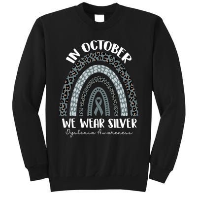 In October We Wear Silver Leopard Rainbow Dyslexia Awareness Sweatshirt