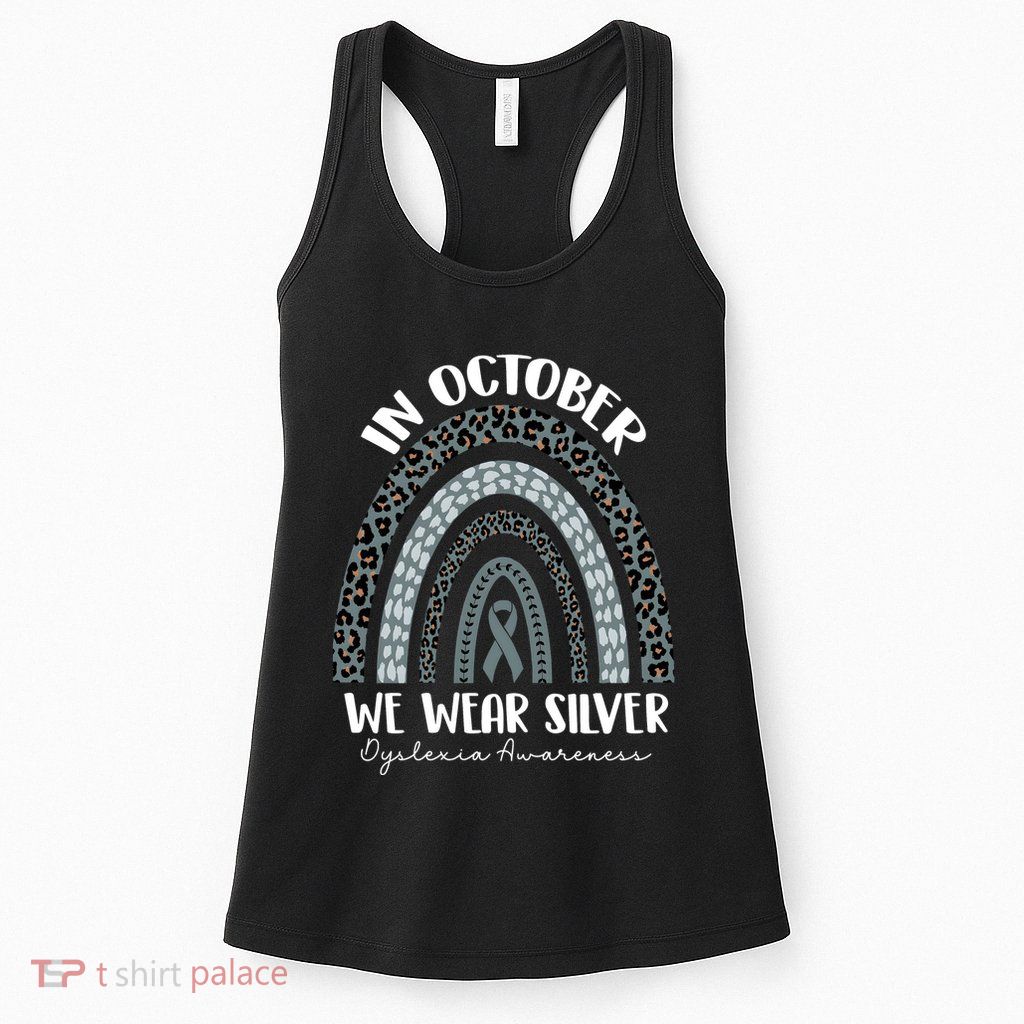 In October We Wear Silver Leopard Rainbow Dyslexia Awareness Womens Tank Top