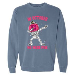 In October We Wear Pink Breast Cancer Pumpkin Halloween Garment-Dyed Sweatshirt