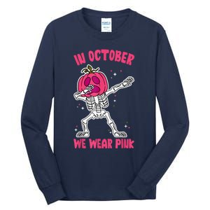 In October We Wear Pink Breast Cancer Pumpkin Halloween Tall Long Sleeve T-Shirt