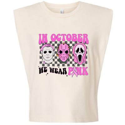 In October We Wear Pink Horror Movie Character Breast Cancer  Garment-Dyed Women's Muscle Tee