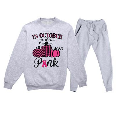 In October We Wear Pink Thanksgiving Breast Cancer Awareness Premium Crewneck Sweatsuit Set