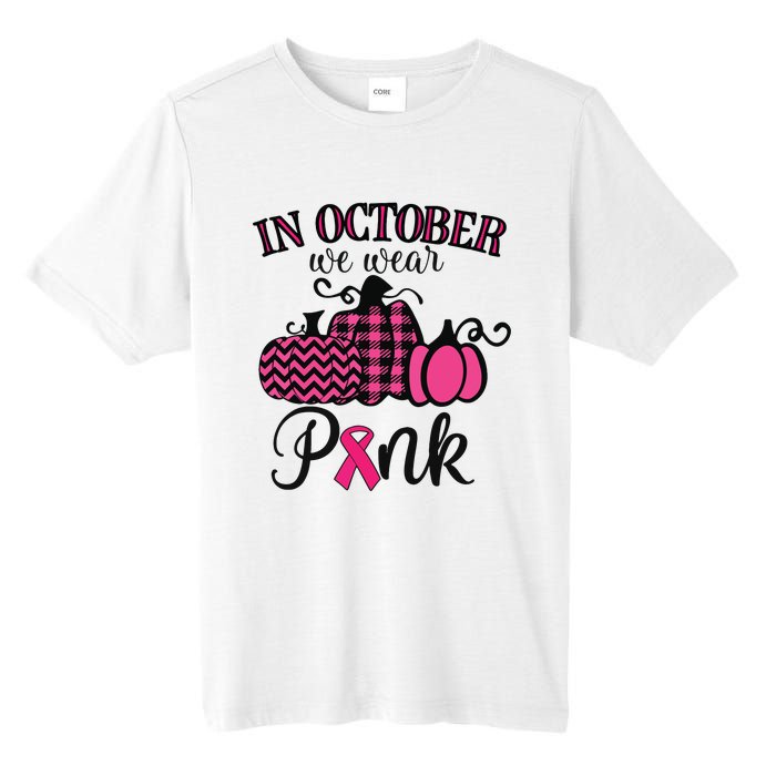 In October We Wear Pink Thanksgiving Breast Cancer Awareness Tall Fusion ChromaSoft Performance T-Shirt