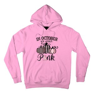 In October We Wear Pink Thanksgiving Breast Cancer Awareness Hoodie