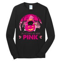 In October We Wear Pink Jack O Lantern Witch Cat Tall Long Sleeve T-Shirt