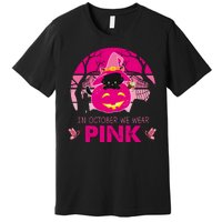 In October We Wear Pink Jack O Lantern Witch Cat Premium T-Shirt