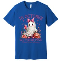 In October We Wear Ghost Breast Cancer Awareness Funny Gift Premium T-Shirt