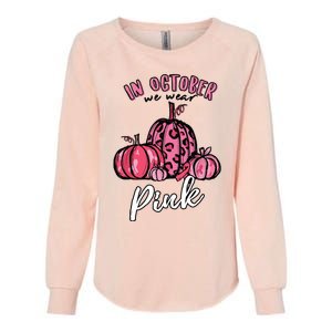 In October We Wear Pink Thanksgiving Breast Cancer Awareness Womens California Wash Sweatshirt