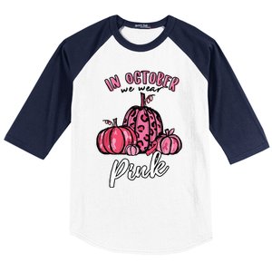 In October We Wear Pink Thanksgiving Breast Cancer Awareness Baseball Sleeve Shirt