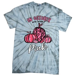 In October We Wear Pink Thanksgiving Breast Cancer Awareness Tie-Dye T-Shirt