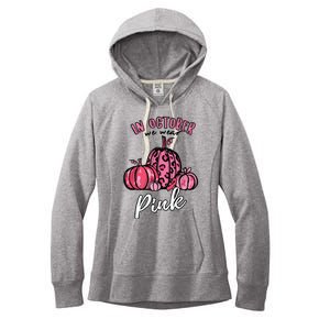 In October We Wear Pink Thanksgiving Breast Cancer Awareness Women's Fleece Hoodie