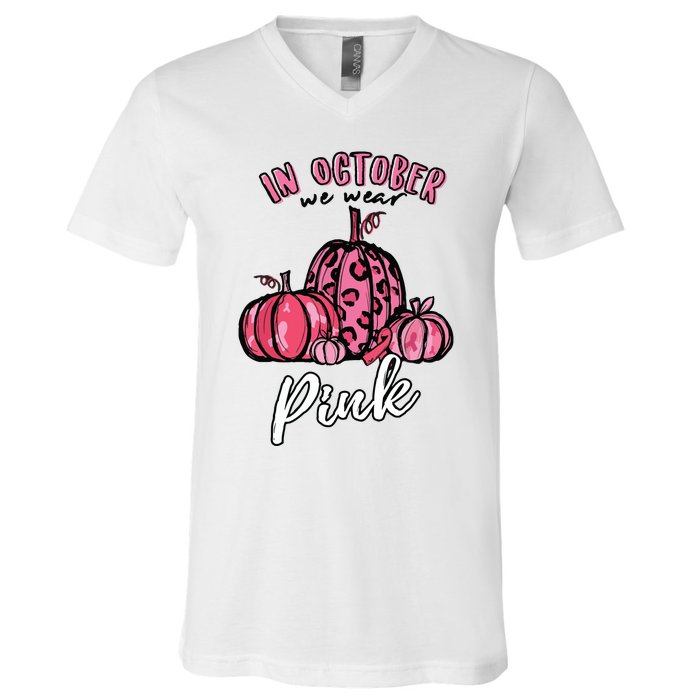 In October We Wear Pink Thanksgiving Breast Cancer Awareness V-Neck T-Shirt