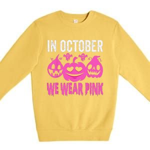 In October We Wear Pink Breast Cancer Pumpkin Halloween Premium Crewneck Sweatshirt