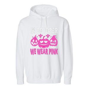 In October We Wear Pink Breast Cancer Pumpkin Halloween Garment-Dyed Fleece Hoodie