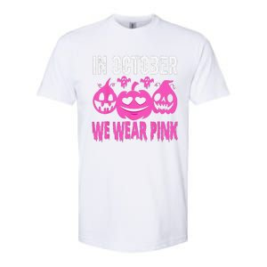 In October We Wear Pink Breast Cancer Pumpkin Halloween Softstyle CVC T-Shirt