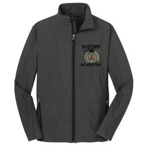 In October We Wear Pink Thanksgiving Breast Cancer Awareness Core Soft Shell Jacket