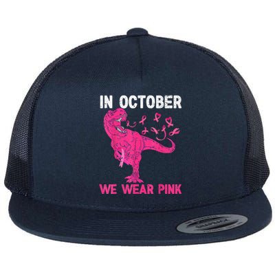 In October We Wear Pink Breast Cancer Trex Dino Flat Bill Trucker Hat