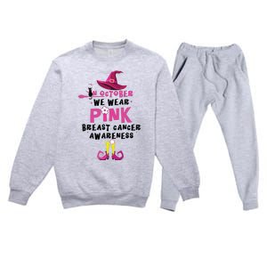 In October We Wear Pink Witch With Hat Breast Cancer Premium Crewneck Sweatsuit Set