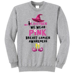 In October We Wear Pink Witch With Hat Breast Cancer Tall Sweatshirt