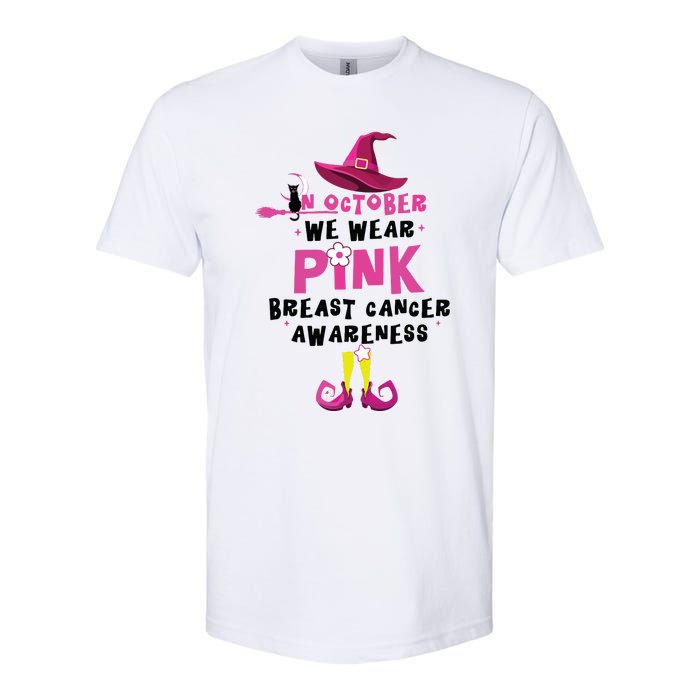 In October We Wear Pink Witch With Hat Breast Cancer Softstyle CVC T-Shirt