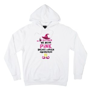 In October We Wear Pink Witch With Hat Breast Cancer Hoodie