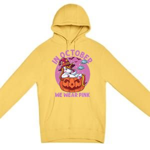 In October We Wear Pink Unicorn Breast Cancer Awareness Premium Pullover Hoodie