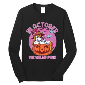 In October We Wear Pink Unicorn Breast Cancer Awareness Long Sleeve Shirt