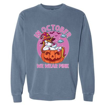 In October We Wear Pink Unicorn Breast Cancer Awareness Garment-Dyed Sweatshirt