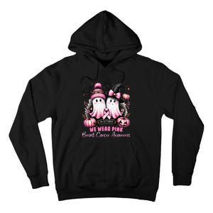 In October We Wear P.Ink Ghost Witch Breast Cancer Awareness Gift Tall Hoodie