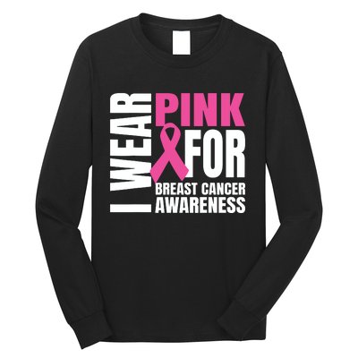 In October We Wear Pink Ribbon Breast Cancer Awareness Month Long Sleeve Shirt