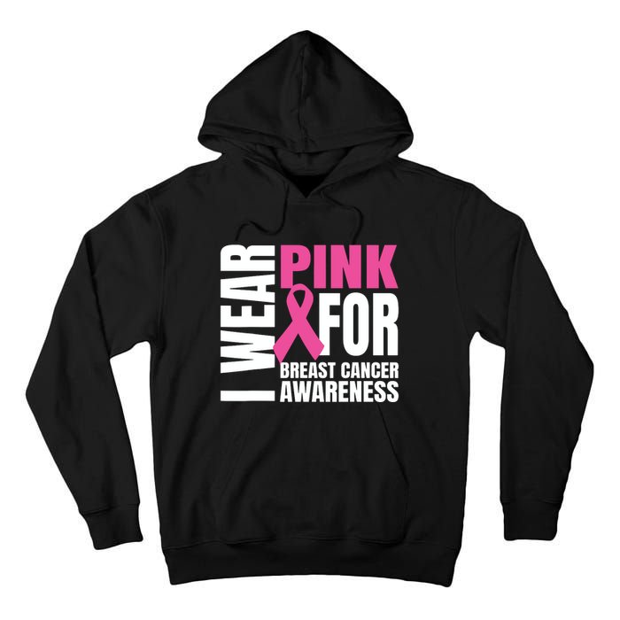 In October We Wear Pink Ribbon Breast Cancer Awareness Month Tall Hoodie